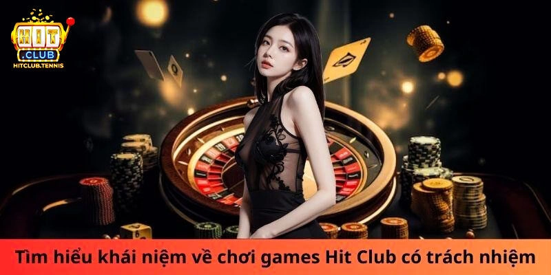 Giải mã hành động chơi có trách nhiệm