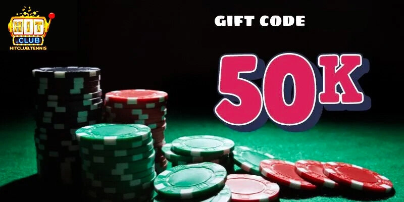 Code 50k - Ưu Đãi Siêu Mới Dành Cho Tân Thủ Tại Hitclub